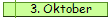 3. Oktober