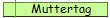 Muttertag